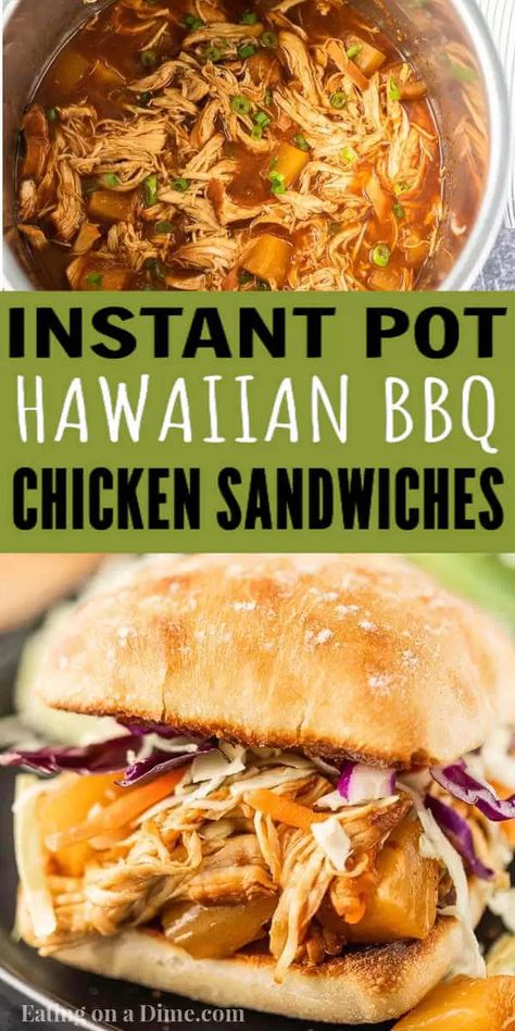 These Instant Pot Hawaiian BBQ Chicken Sandwiches are easy to make with only 5 ingredients. This Hawaiian BBQ Chicken Sandwiches recipes is packed with flavor and simple to throw together. Everyone loves these Hawaiian BBQ Pulled chicken sandwiches. #eatingonadime #instantpotrecipes #chickenrecipes Instapot Summer Recipes, Hawaiian Shredded Chicken Crockpot, Pulled Chicken Ideas, Hawaiian Bbq Chicken Crockpot, Hawaiian Pulled Chicken, Pulled Chicken Instant Pot, Chicken Sandwiches Recipes, Hawaiian Chicken Sandwiches, Instant Pot Pulled Chicken