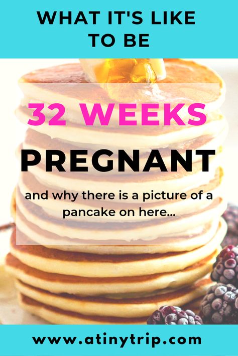 Week By Week Pregnancy, 32 Weeks Pregnant, Weeks Pregnant, New Mommy, Pregnancy Week By Week, My Family, Pancakes, Highlights, Sleep