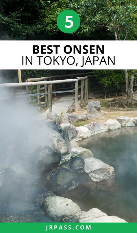 5 Best Onsen in Tokyo Japan Tokyo Onsen, Onsen Tokyo, Japan Hot Springs, Gero Onsen, Tokyo With Kids, Japanese Spa, Hakone Onsen Ryokan, Japan Onsen Hot Springs, Onsen Ryokan