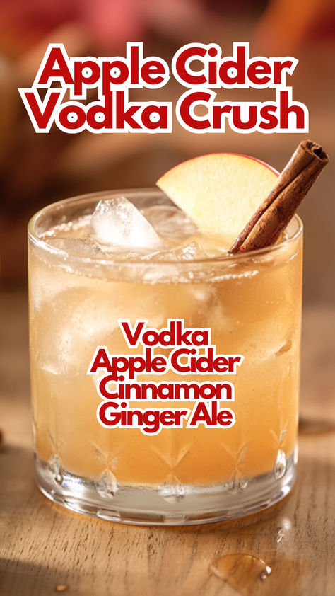 Apple Cider Vodka Crush Drinks Using Apple Cider, Spiked Spiced Apple Cider, Apple Cider And Carmel Vodka, Apple Cider Holiday Cocktail, Hot Apple Cider Cocktail Recipes, Apple Infused Vodka, Apple Cider Fall Alcohol Drinks, Fall Alcohol Drink Recipes, Whipped Vodka Fall Drink