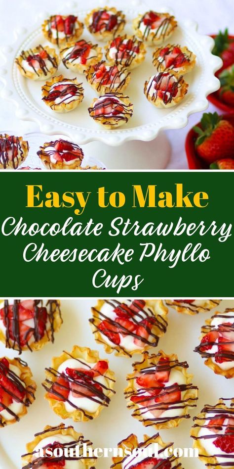 Cheesecake Phyllo Cups, Philo Cups, Small Cheesecakes, Chocolate Strawberry Cheesecake, No Bake Cheesecake Filling, Finger Desserts, Caramel Bites, Pastries Recipes Dessert, Phyllo Cups