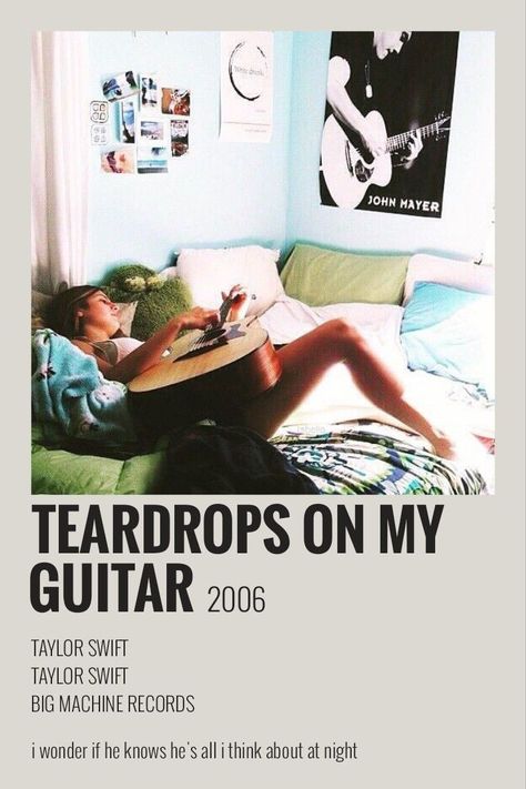 Teardrops On My Guitar Polaroid, Poem Widget, Taylor Polaroid, Song Prints, Teardrops On My Guitar, Taylor Swift Discography, Debut Taylor, Song Posters, Album Posters