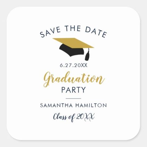 Graduate 2023 Script Save The Date Grad Party Square Sticker #zazzle #weddinginvitations #birthdayinvitations #babyshowerinvitations #zazzleinvitations #monogram #businesscards #graduation #homedecor Grad Party Save The Date, Barbie Graduation, Save The Date Graduation, High School Graduation Party Invitations, Graduation Party Template, Graduate 2023, Party Save The Date, Graduate Party, Outdoor Graduation Parties