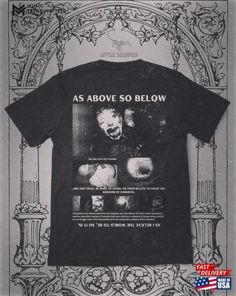 As Above So Below Horror Movie Found Footage Paris Catacombs Bootleg Tshirt Classic Hoodie Check more at https://musictrendingtees.com/product/as-above-so-below-horror-movie-found-footage-paris-catacombs-bootleg-tshirt-classic-hoodie/ As Above So Below Movie, As Above As Below, Bootleg Tshirt, Paris Catacombs, Found Footage, As Above So Below, The Catacombs, Oc Inspo, Movie T Shirts