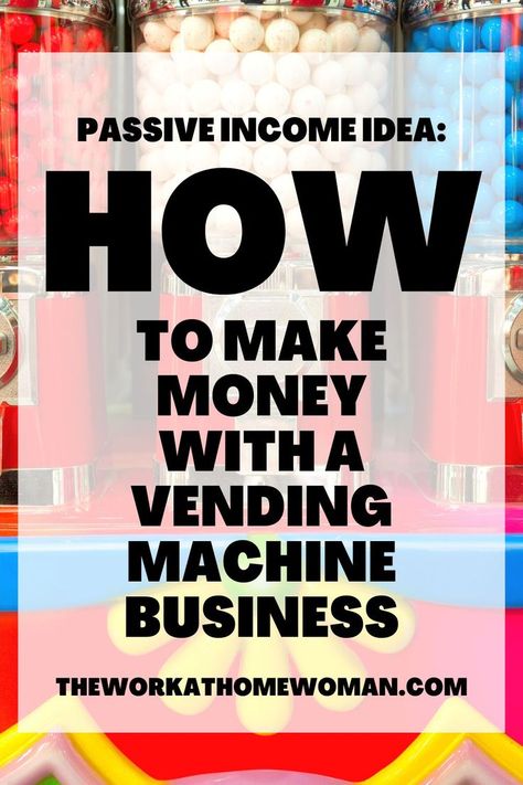 How to Start a Vending Machine Business - If you're looking for an easy way to make passive income, starting a vending machine business is a great option. Small Business From Home, Vending Machine Business, Product Based Business, Earn Passive Income, Make Passive Income, Small Business Ideas, Vending Machine, Start Making Money, Money From Home