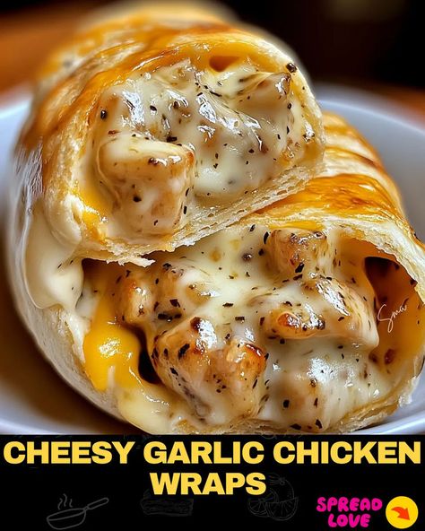 Cheesy Garlic Chicken Wraps Cheesy Garlic Chicken, Garlicky Chicken, Wraps Recipes Easy, Chicken Wrap Recipes, Fast Dinner Recipes, Diner Recipes, Chicken Wraps, Chicken Dishes Recipes, Wrap Recipes