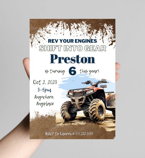 Rev your engine Shift into gear, ATV four-wheeler theme birthday boy invitation, easily edit age and details, dirt, mud, printable, digital Atv Birthday Party Ideas, 4 Wheeler Birthday Party, 6th Birthday Boy Theme, Dates Background, 6th Birthday Boys, Boy Birthday Party Themes, Birthday Themes For Boys, Baby Boy Birthday, 6th Birthday Parties