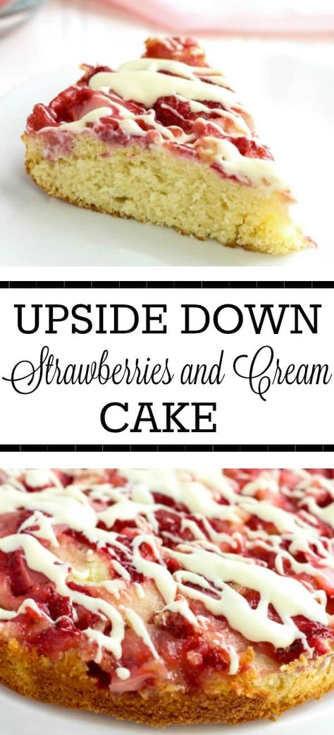 Colorado Recipes, Strawberries And Cream Cake, Cake Collage, Strawberry Upside Down Cake, Strawberry Cream Cakes, Fluffy Cake, Strawberry Dessert, Cream Cheese Glaze, Baking Goods