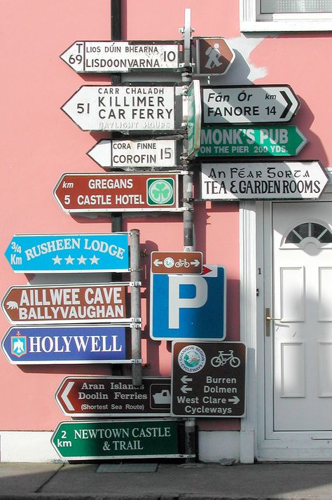 Magical Ireland, Irish Sayings, Funny Road Signs, Clare Ireland, Storefront Signs, County Clare, Irish Eyes, Castle Hotel, Beautiful Typography