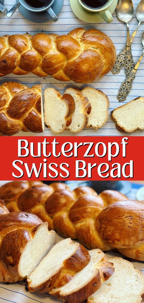 Butterzopf - Swiss Braided Bread Swedish Braided Bread, Braided Sweet Bread Recipes, Traditional Swiss Food, European Bread Recipes, Zopf Bread, Swiss Bread, Ancestral Diet, Challah Recipe, Swiss Food