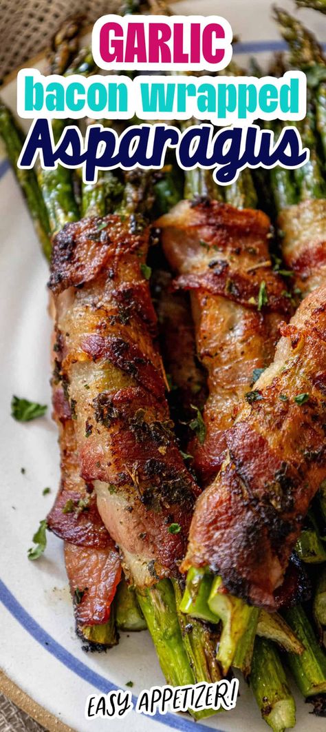 Garlic Bacon Wrapped Asparagus - Sweet CS Designs. Baked Asparagus With Bacon, Asparagus Bacon Wrapped, Asparagus Wrapped In Bacon, Grilled Bacon Wrapped Asparagus, Green Bean Side Dish Recipes, Bacon Wrapped Asparagus Recipes, Asparagus Bundles, Vegetarian Bacon, Asparagus Wraps