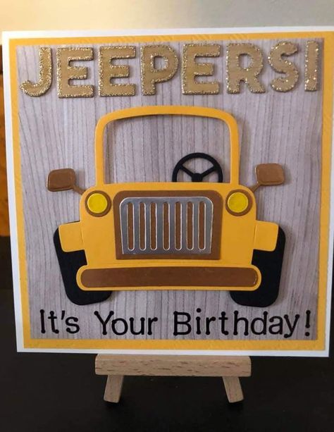 Jeep Birthday Cards, Diy Birthday Cards For Dad, Jeep Birthday, Cricut Birthday Cards, Men's Birthday, Birthday Candle Card, Cricut Cuttlebug, Guy Cards, Simple Cards Handmade