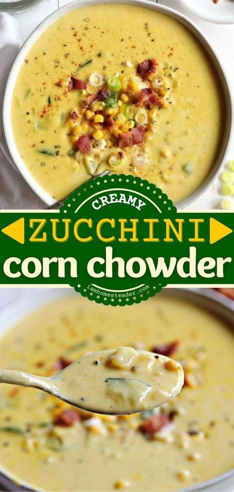 Zucchini Corn Chowder, Corn Chowder Soup, Corn And Zucchini, Zucchini Soup Recipes, Corn Zucchini, Best Zucchini Recipes, Corn Soup Recipes, Zucchini Corn, Zucchini Soup