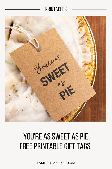 For teacher appreciation week, try out these you're as sweet as pie free printable gift tags. I printed mine on kraft cardstock for a natural look. Pie Appreciation Sayings, Pie Printable, Thank You Sweetie, Pie Gifts, Teacher Appreciation Quotes, Thank You Printable, Oatmeal Cream Pies, Teacher Treats, Teacher Birthday