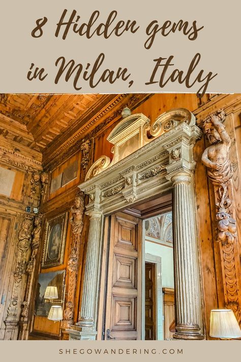 Must See Milan Italy, Milan Off The Beaten Path, Best Things To Do In Milan, Milan Fashion District, Milan What To Do, Milano Italy Things To Do, Things To See In Milan, Milano Travel Guide, What To See In Milan