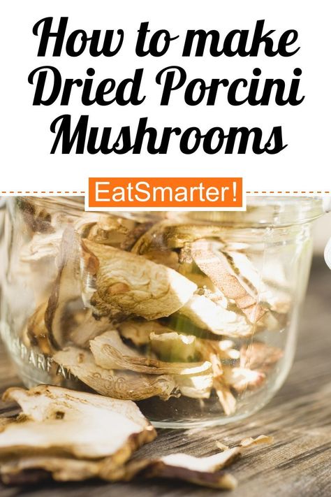 How to Make Dried Porcini Mushrooms - quick recipe - simple dish - A recipe idea by EAT SMARTER | #mushroom #recipes Dried Porcini Mushrooms, Mushroom Cream Sauces, Healthy Delicious Recipes, Food Net, Edible Mushrooms, Dried Mushrooms, Porcini Mushrooms, Homemade Cake Recipes, Winter Dinner