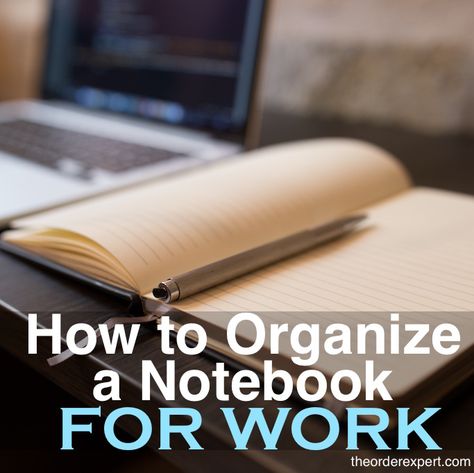 Work Notebook Organization, Organization At Work, Notebook For Work, Work Hack, Office Organization At Work, To Do Planner, Work Productivity, Work Skills, Notebook Organization