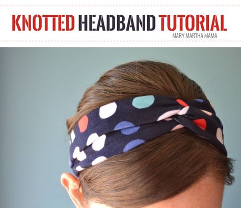 Knotted / twisted headband Sew Headbands, Knotted Headband Tutorial, Sewing Headbands, Diy Baby Headbands, Bandana Top, Mary And Martha, Headband Tutorial, Top Knot Headbands, Knotted Headband