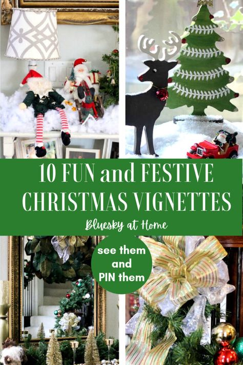 10 Christmas vignettes collage graphic Christmas Vignette, Magical Decor, Christmas Vignettes, Christmas Stencils, Christmas Projects Diy, The Magic Of Christmas, Magic Of Christmas, Christmas Tablescapes, Festive Decor