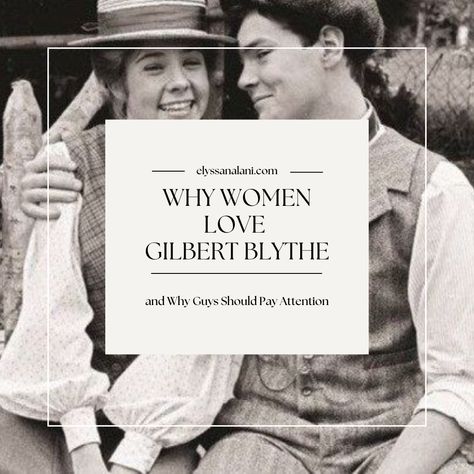 Why Women Love Gilbert Blythe (and Why Guys Should Pay Attention) - The Green Character In Movies, Anne’s House Of Dreams, Anne Of Green Gables Quotes Gilbert, Gilbert Blythe Quotes, Gilbert Blythe 1985, Anne Of Green Gables Wallpaper, Gilbert Blythe Actor, Anne Of Green Gables Aesthetic, Anne Gilbert