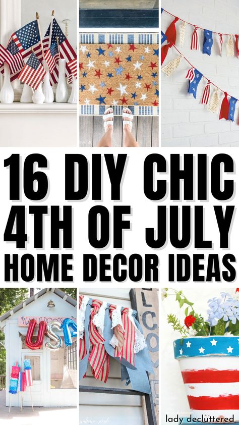 16 DIY Chic 4th of July Home Decor Ideas Fourth Of July Diy Decorations, 4th Of July Decorations Indoor, Diy July 4th Decorations, 4th Of July Diy Decor, 4th Of July Decorations Diy, Fourth Of July Diy Decor, Diy Fourth Of July Decorations, Diy 4th Of July Decorations, 4th Of July Home Decor