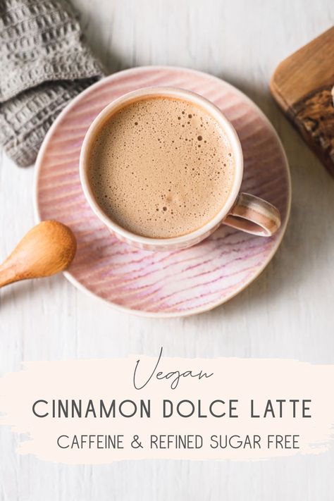 Cinnamon Dolce Latte Recipe, Sugar Free Coffee Creamer, Vegan Latte, Cinnamon Latte, Cinnamon Drink, Cinnamon Dolce Latte, Sugar Free Drinks, Caffeine Free Tea, Cinnamon Dolce