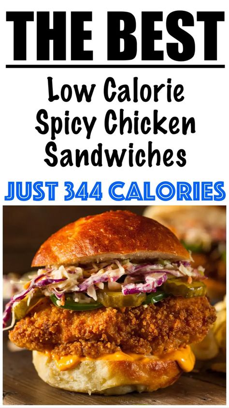 Skinnytaste Chicken Sandwich, Low Calorie Sandwich, Wraps Ideas, Spicy Chicken Sandwich, 400 Calorie Meals, Low Calorie Chicken, Crunchy Chicken, Spicy Chicken Sandwiches, Healthy Low Calorie Meals