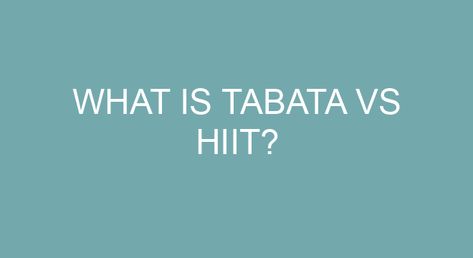 What is Tabata vs HIIT? Tabata is HIIT but not all HIIT is Tabata. Basically, Tabata is basically a higher intensity version of HIIT, with shorter and more rigidly defined workouts, says Lawton. HIIT routines offer you a bit more flexibility. “They’re very similar and both good for you,” says Lawton. Why do athletes need […] What Is Tabata, Hiit Tabata, Strength And Conditioning Workouts, Metabolic Conditioning, Target Heart Rate, Conditioning Training, Strength And Conditioning, Lateral Lunges, Conditioning Workouts