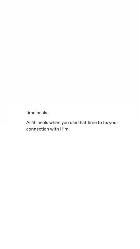 Healing Quotes Islam, Allah Heals Quotes, Islamic Healing Quotes, Imaan Quotes, Tension Quotes, Muslim Girl, Muslim Book, Islamic Wallpaper, Real Life Quotes