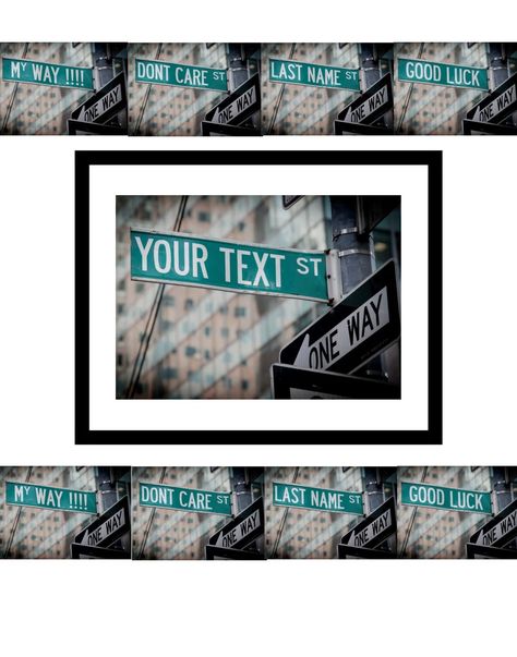 Opportunity to own framed quote of your choice shipped to your door in 3-5 days. Picture Frame Store, Street Sign Art, Personalized Street Signs, Custom Street Signs, Modern Picture Frames, Picture Frame Molding, Green Street, 8x10 Art Prints, Picture Frame Shop