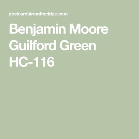 Benjamin Moore Guilford Green HC-116 Guilford Green Benjamin Moore, Benjamin Moore Guilford Green, Guilford Green, Green Benjamin Moore, Sherwin Williams Paint Neutral, Green Painted Furniture, Mid Century Furnishings, Accent Wall Colors, Color Forecasting