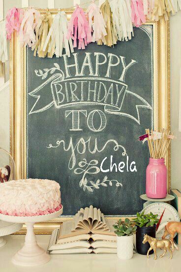 Happy birthday chela Couscous Royal, Pink Birthday Party, Birthday Party Tables, Birthday Chalkboard, Mission Impossible, Pink Birthday, Chalkboard Art, Happy Birthday To You, Birthday Bash