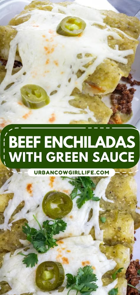 Green Enchilada Casserole Beef, Recipes With Green Chili Enchilada Sauce, Beef Enchalidas Recipes, Verde Beef Enchiladas, Green Beef Enchilada Casserole, Ground Beef Enchiladas With White Sauce, Beef Verde Enchiladas, Salsa Verde Beef Enchiladas, Ground Beef Green Enchilada Casserole