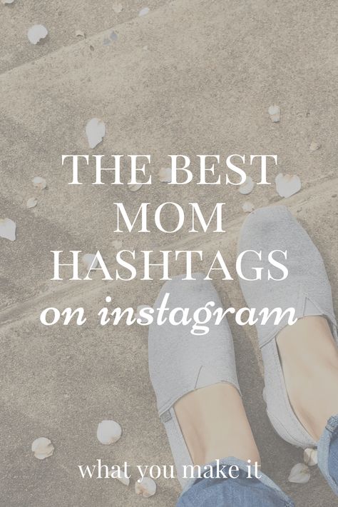 I love connecting with other mamas on Instagram. Check out the best hashtags for interacting with other moms, and come visit me @whatyou_make_it! Family Hashtags, Caption For Mom, Hastag Instagram, Hashtag Ideas, Hashtag Instagram, Woman Meme, Insta Bio, Instagram Names, Instagram Algorithm