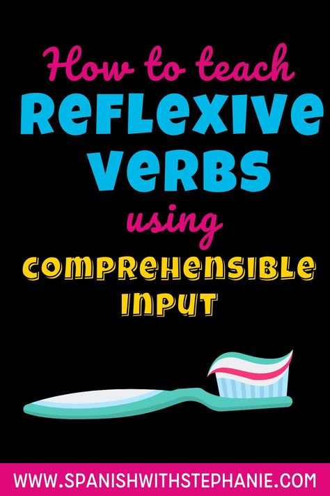 Lesson plans, reading, & activities to teach reflexive verbs in Spanish. Comprehensible input activities for teachers who must use a textbook or prepare students for high school Spanish. Homework, videos, movie talk, CI readings, games, to teach reflexive verbs as vocabulary. Let students talk about their daily routines and habits in Spanish. Includes final assessment & project to show understanding of reflexive verbs in context. Ideal for middle school or high school students in Spanish 1. Common Spanish Verbs, Conjugating Verbs In Spanish, Spanish Reflexive Verbs Activities, Spanish Reflexive Verbs, Spanish Stem Changing Verbs, Spanish Verb Conjugation, Spanish Stories, Reflexive Verbs, Auditory Learners