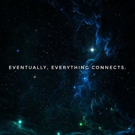 Everything Connects Quotes, Quotes About Connection, Eventually Everything Connects, Moon Aura, Astronomy Quotes, Cosmic Quotes, Everything Connects, Space Quotes, Love Crystals