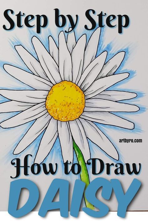 Draw A Daisy Step By Step, Painting Daisies Easy, How To Draw Daisies Step By Step, Drawing Daisy Flower, Painting Daisy Easy, Daisy Flowers Drawings, Drawing A Daisy, How To Paint A Daisy Step By Step, How To Draw Daisy Flowers