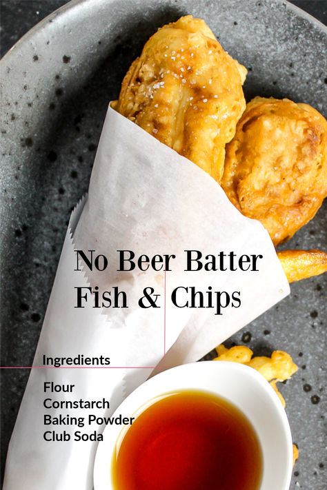 Non Beer Batter For Fish, Battered Fish No Beer, Beerless Batter For Fish, Fish And Chips Recipe No Beer, Baked Fish And Chips, Fish And Chips Batter, Beer Batter Fish, English Fish And Chips, Beer Batter Recipe