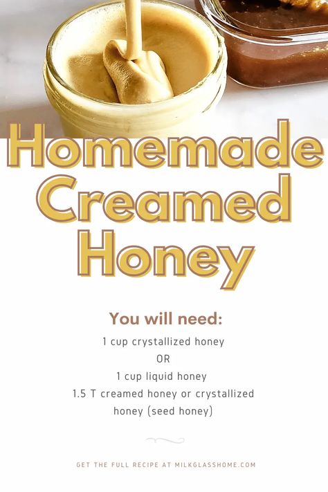 Creamed Honey Recipe, Honey Business, Honey Crystalized, What Is Healthy Food, Whipped Honey, Dry Mixes, How To Make Cream, Dried Berries, Homemade Condiments