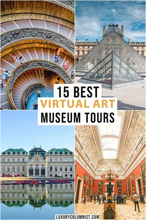 The top virtual art museum tours in the world that you can view for free from your home Virtual Museum Tours, Armchair Travel, Uffizi Gallery, Hermitage Museum, Virtual Travel, Van Gogh Museum, Taipei City, Art Museums, Virtual Museum