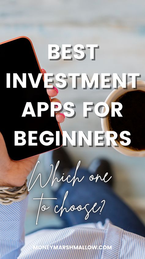 Best Investment Apps For Beginners Investing Apps For Beginners, How To Start Investing With Little Money, Investing For Beginners Canada, How To Invest In Stocks For Beginners, How To Invest, How To Invest Money For Beginners, Manifestation 2024, Investing Ideas, Money Management Activities