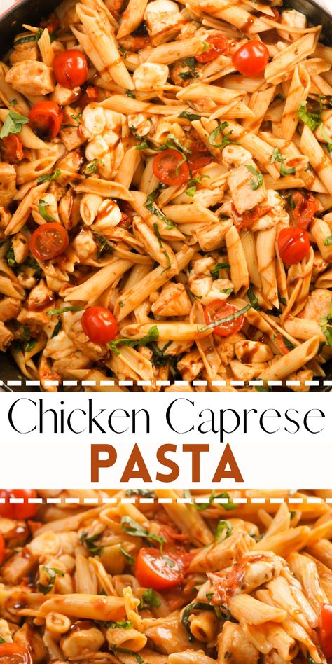 Caprese Pasta Recipe, Chicken Caprese Pasta, Mozzarella Balsamic, Balsamic Chicken Pasta, Fresh Mozzarella Recipe, Chicken Caprese Recipe, Balsamic Pasta, Bruschetta Pasta, Bruschetta Chicken Pasta