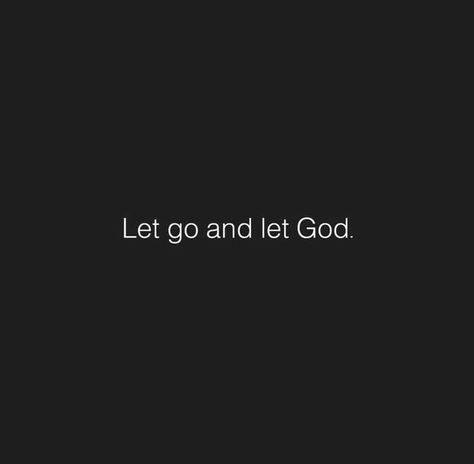 Let go and let God. #KWMinistries Bible Verse Letting Go, Let Go Ark Patrol Vibe, Let God Be God, Let Go Let God, Be Thou My Vision, Let Go And Let God, Life Vision, Life Vision Board, Prayer Warrior