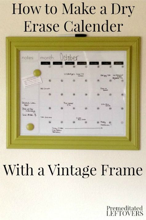 This DIY Vintage Frame Dry Erase Calendar is a great way to display a dry erase calendar to keep track of your family's schedules. Calendar Vintage, Monthly Tracker, Framed Calendar, Family Command Center, Family Schedule, Bill Tracker, Dry Erase Calendar, Diy Calendar, Traditional Interior Design