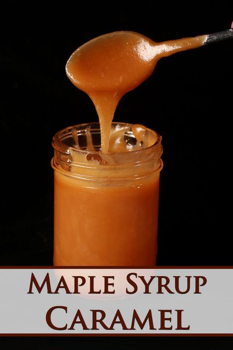 A jar of maple caramel sauce, with a spoon dripping the sauce back into the jar Butter Syrup Recipe, Maple Syrup Caramel, Diy Maple Syrup, Diy Caramel, Rhodes Rolls, Maple Caramel, Ice Cream Sauce, Maple Syrup Recipes, I'm Fat