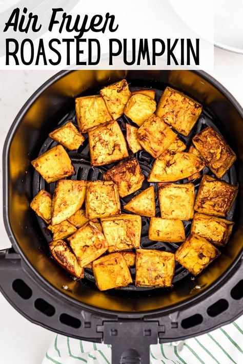 Roasted pumpkin is a delicious dish that is easy to make. Learn how to make Air Fryer Pumpkin chunks that are tender, naturally sweet, and nutritious. Everyone loves this simple side dish for fall. This recipe is made vegan, vegetarian, gluten-free, paleo, and Whole30. Bread In Air Fryer, Air Fryer Pumpkin, Easy Gluten Free Recipes, Smoothie Recipes With Yogurt, Air Fryer Salmon, Salmon Bites, Fried Salmon, Crusted Salmon, Sugar Pumpkin