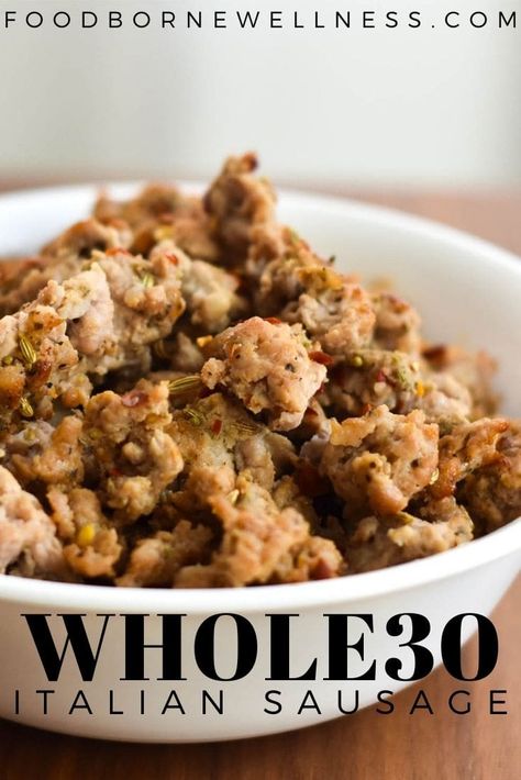 Whole30 Sausage, Unbound Wellness, Paleo Pork, Italian Sausage Recipes, Whole 30 Diet, Sausage Recipe, Gluten Free Dairy Free Recipes, Breakfast Snacks, Sugar Free Recipes