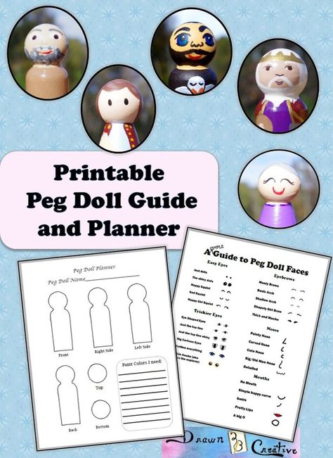 A printable guide to painting peg doll faces and a planning sheet for sketching your peg Peg Doll Faces, Peg Doll Ideas, Clothespin Doll, Planning Sheet, Altoid Tin, Wood Peg Dolls, Doll Faces, Waldorf Education, Bendy Doll