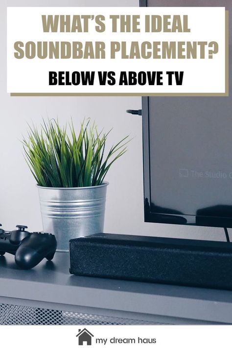 A soundbar can dramatically improve your TV's sound, but where is the ideal soundbar placement? Should you place it below, above, behind or in front of your TV? Tv Sound, Sound Bar, New Tricks, My Dream, Improve Yourself, Sound, Bar, Tv