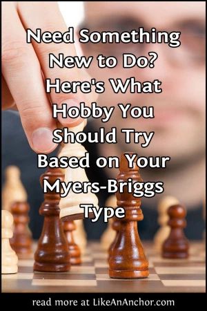 Need Something New to Do? Here’s What Hobby You Should Try Based on Your Myers-Briggs® Type – Like An Anchor Types Of Hobbies You Need, Istj Personality, Meyers Briggs, Historical Swords, Types Of Dancing, Reasoning Skills, Google Scholar, Dance Instructor, Myers Briggs Personalities